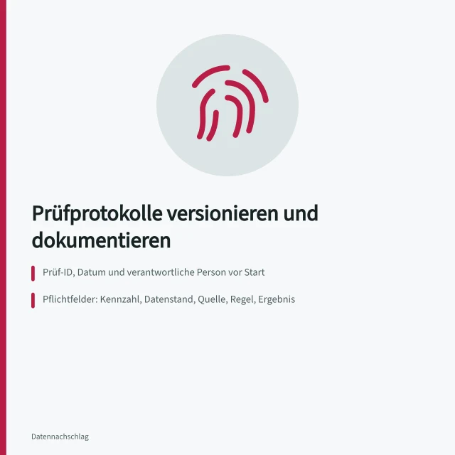 Karte zur Dokumentation und Versionierung von Kennzahlenprüfungen mit Pflichtfeldern. Kennzahlen validieren: Dokumentation und Versionierung von Prüfungen